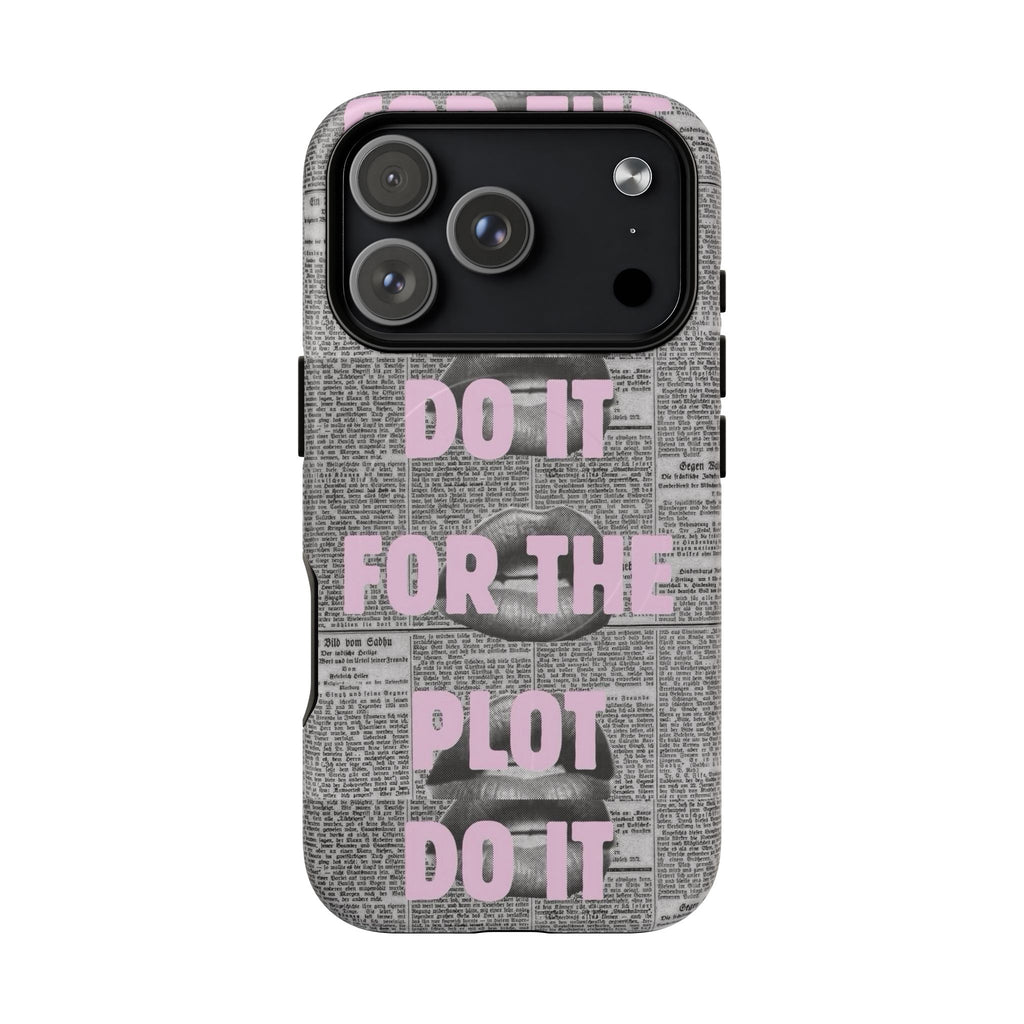 For the Plot Case