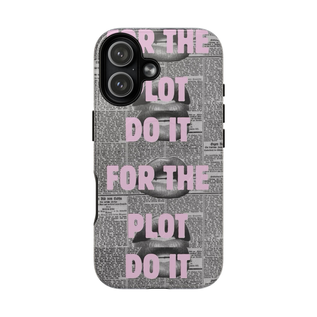 For the Plot Case
