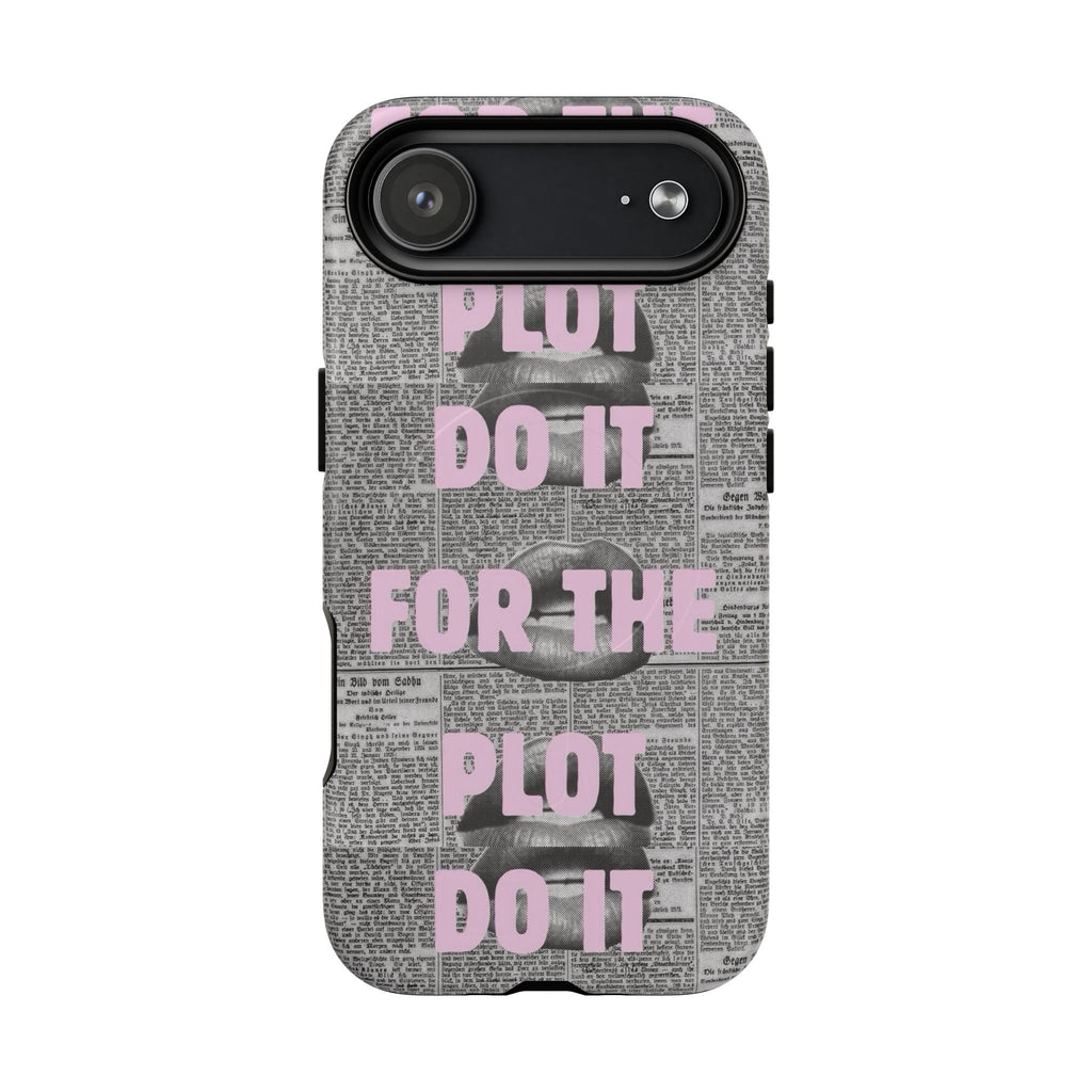 For the Plot Case