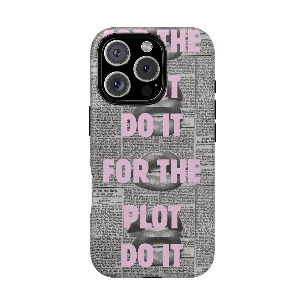 For the Plot Case