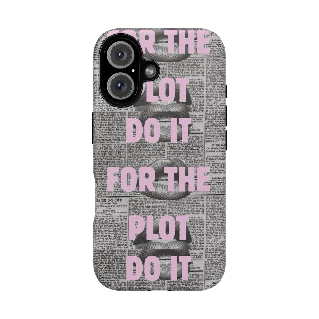 For the Plot Case