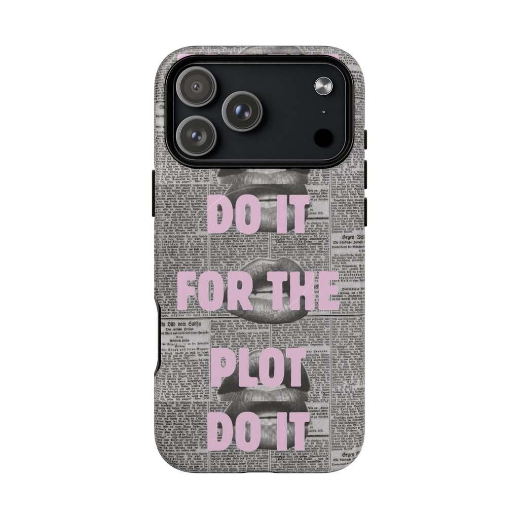 For the Plot Case