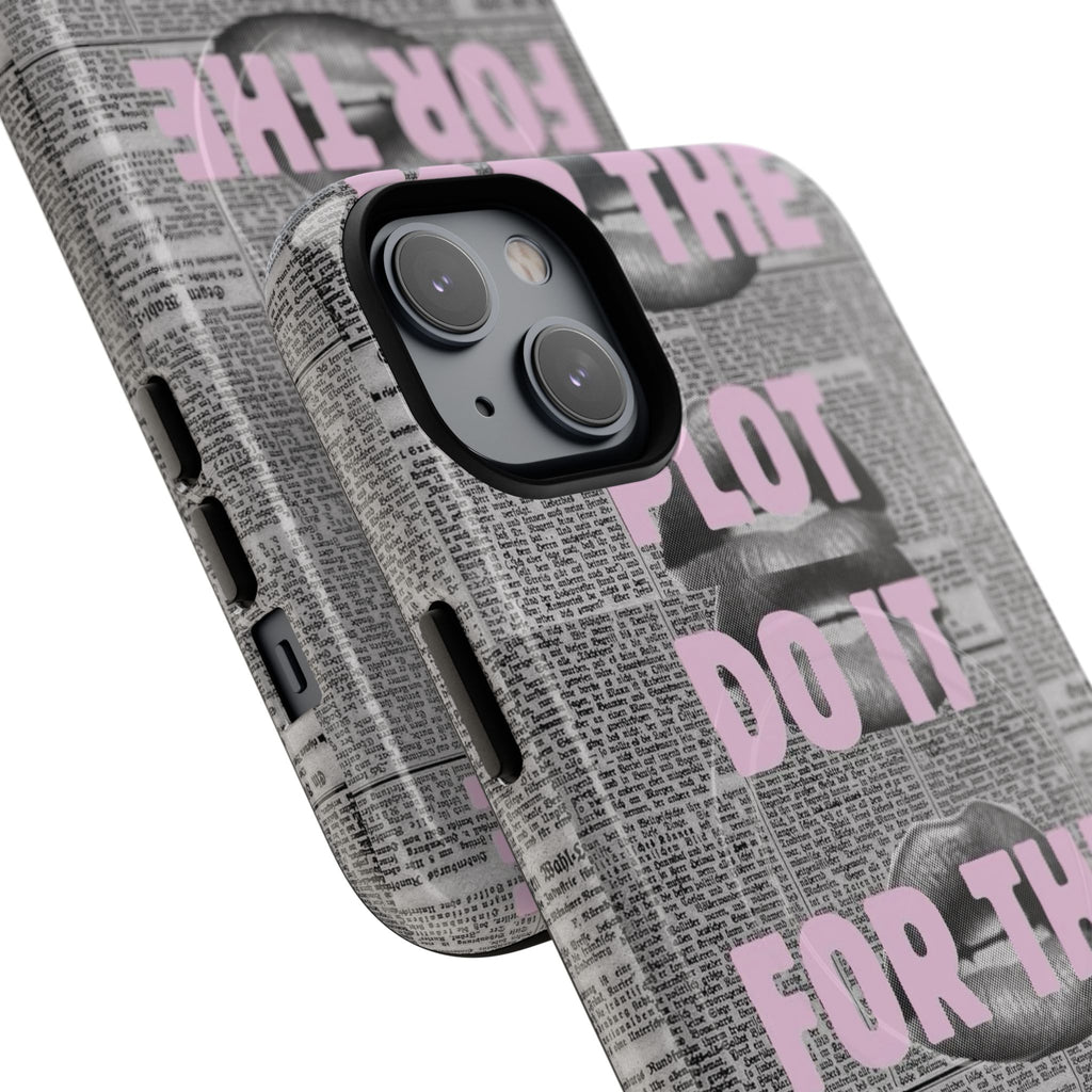 For the Plot Case